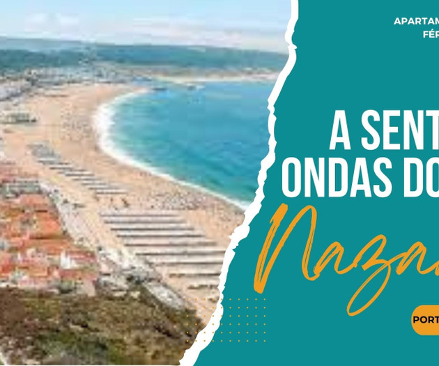 Apartment feeling the waves of Nazaré