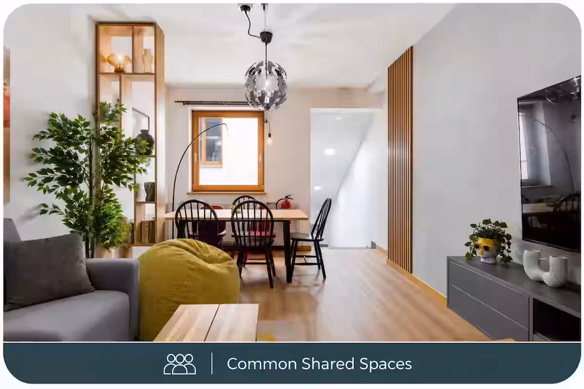 Common shared living and dining area